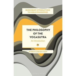 Philosophy of the Yogasutra | Georgina Stewart, James Madaio (2023)