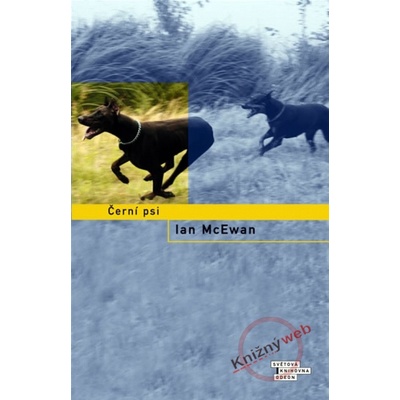 Černí psi - Ian McEwan