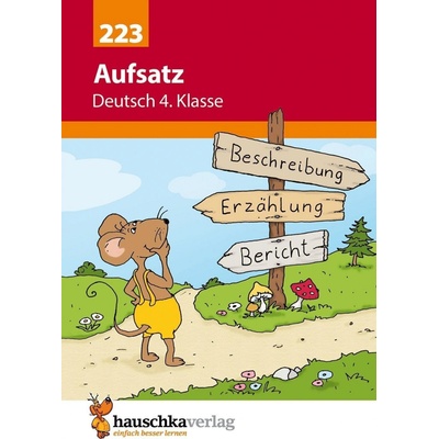Aufsatz Deutsch 4. Klasse - Widmann, Gerhard