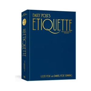 Emily Post's Etiquette, The Centennial Edition (ISBN: 9781984859396)