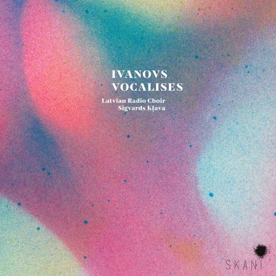 LATVIAN RADIO CHOIR - IVANOVS: VOCALISES CD