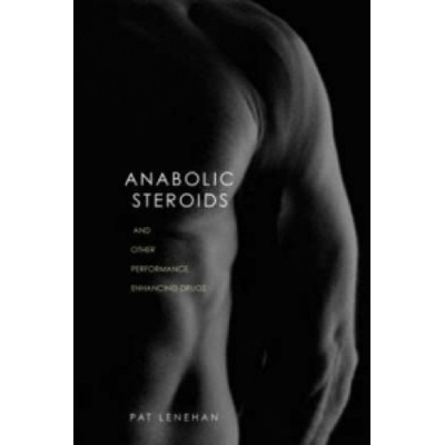 Anabolic Steroids | Patrick Lenehan