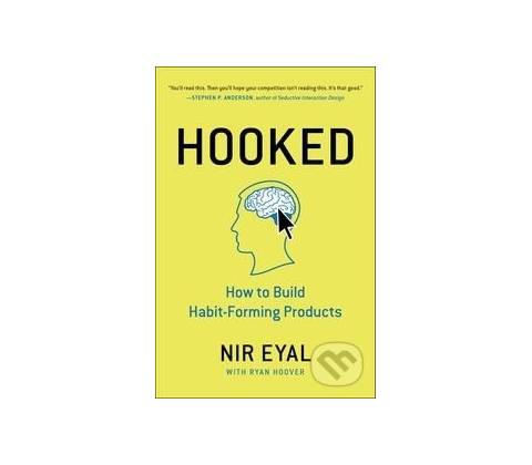 Nir Eyal - Hooked