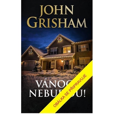 Vánoce nebudou!