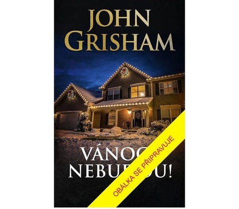 Vánoce nebudou!