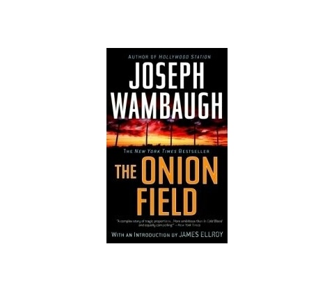 The Onion Field Wambaugh JosephPaperback