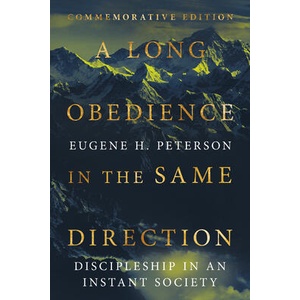 A Long Obedience in the Same Direction (ISBN: 9781514011201)