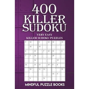 400 Killer Sudoku | Mindful Puzzle Books (ISBN: 9781727333008)