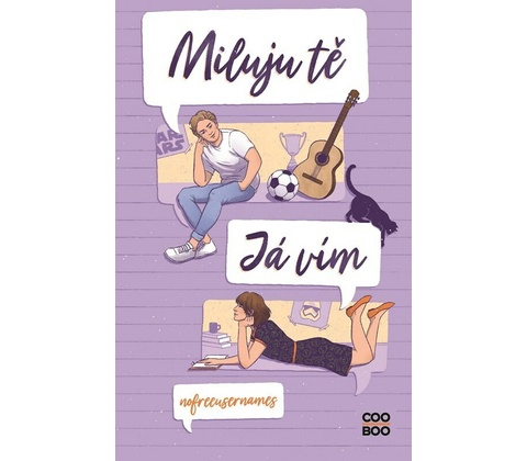 Miluju tě. Já vím