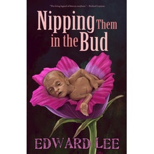 Nipping Them in the Bud