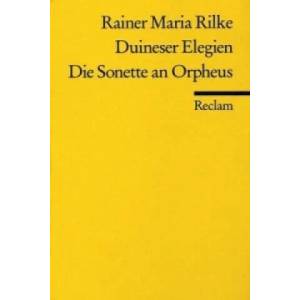 Duineser Elegien / Die Sonette an Orpheus | Rainer Maria Rilke, Wolfram Groddeck (1997)