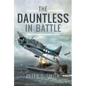 Dauntless in Battle | Peter C Smith (ISBN: 9781526704603)