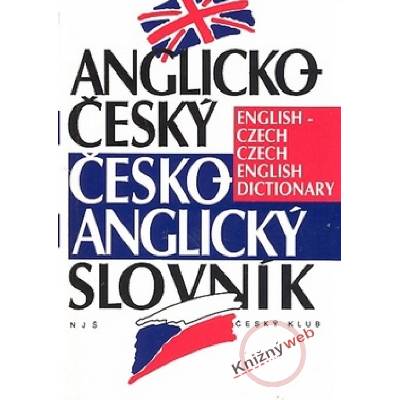 Anglicko-český česko-anglický slovník - 3.vydání