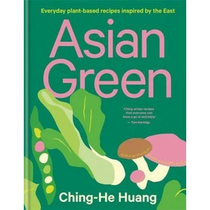 Asian Green | Ching-He Huang (ISBN: 9780857836342)