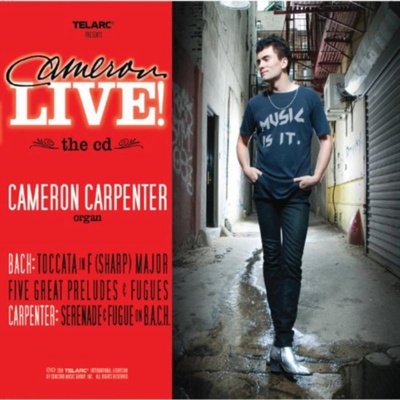 Cameron Carpenter Cameron Live! CD DVD