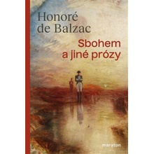 Sbohem a jiné prózy - Honoré de Balzac