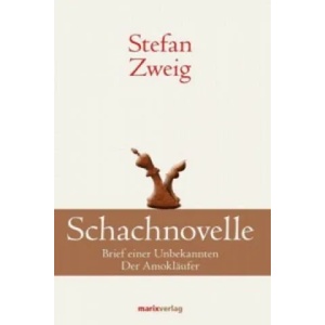 Schachnovelle | Stefan Zweig (ISBN: 9783865393609)
