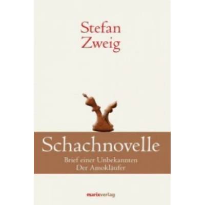 Schachnovelle | Stefan Zweig