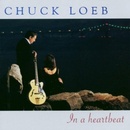 LOEB CHUCK: IN A HEARTBEAT CD