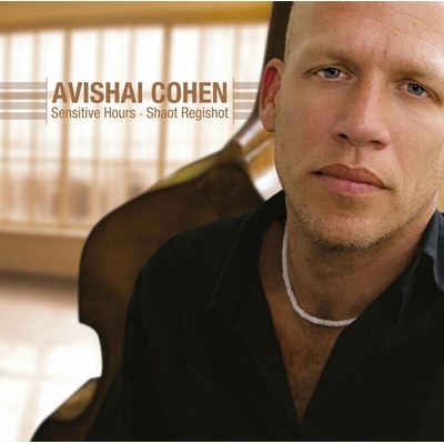 Avishai Cohen - Sensitive Hours - Shaot Regishot LP