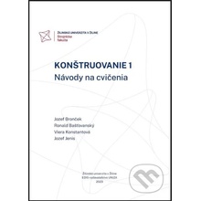 Konštruovanie 1 - Jozef Bronček, Ronald Bašťovanský, Viera Konstantová, Jozef Jenis