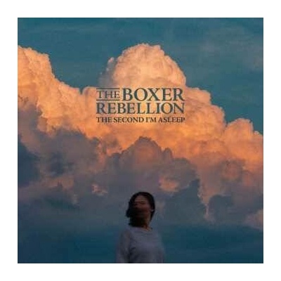 The Boxer Rebellion - Second I'm Asleep CD