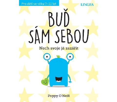 Buď sám sebou