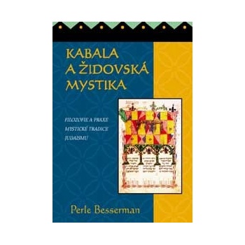 Kabala a židovská mystika - Perle Besserman