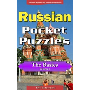 Russian Pocket Puzzles - The Basics - Volume 1: A Collection of Puzzles and Quizzes to Aid Your Language Learning | Erik Zidowecki (ISBN: 9781974611997)