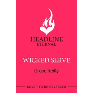 Wicked Serve (ISBN: 9781035412884)