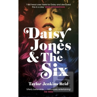 Daisy Jones and The Six