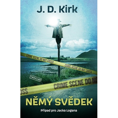 Němý svědek - J. D. Kirk – Sleviste.cz Němý svědek - J. D. Kirk – Sleviste.cz