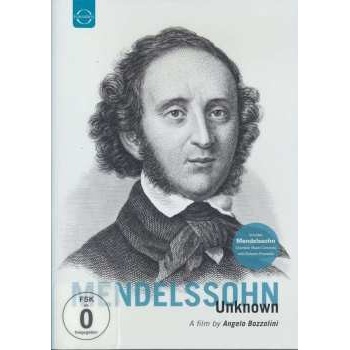 Felix Mendelssohn Bartholdy Mendelssohn Unknown DVD