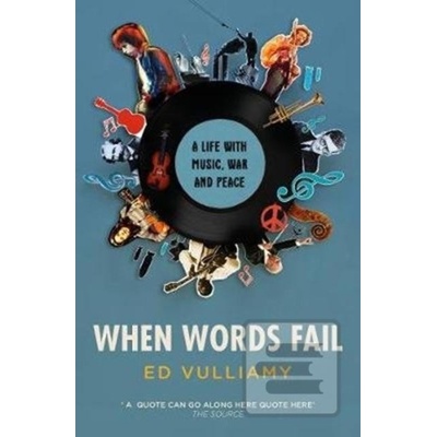 When Words Fail - Ed Vulliamy