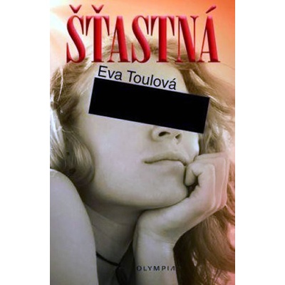 Šťastná Eva Toulová