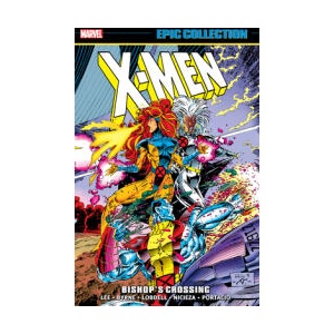 X MEN EPIC COLL BISHOPS CROSSING (ISBN: 9781302967635)