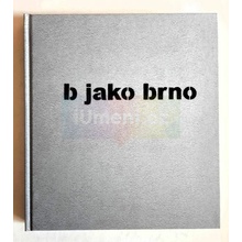 b jako brno