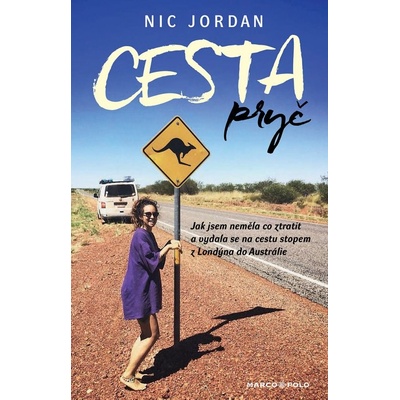 CESTA PRYČ - Jordan Nic