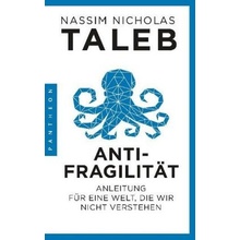 Antifragilität - Taleb, Nassim Nicholas