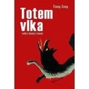 Totem vlka - velký čínský román