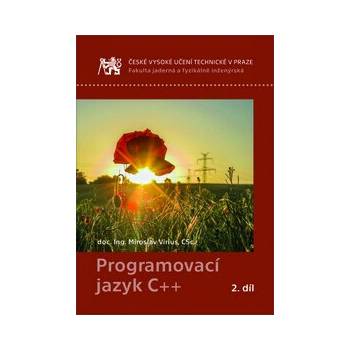 Programovací jazyk C++ 2. díl