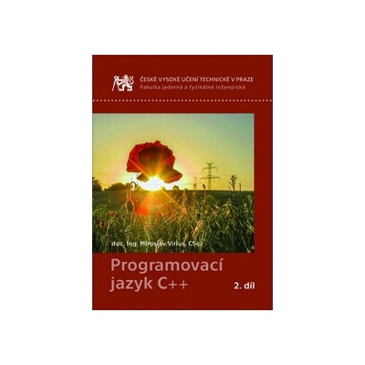 Programovací jazyk C++ 2. díl