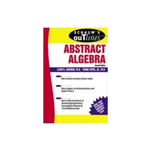 Schaum's Outline of Abstract Algebra | Lloyd R Jaisingh (2001)