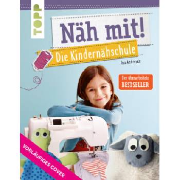 Näh mit! Die Kindernähschule