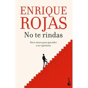 NO TE RINDAS | ENRIQUE ROJAS (2023)