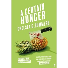 A Certain Hunger - Chelsea G. Summers