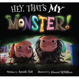 Hey, Thats My Monster! (ISBN: 9781936261376)