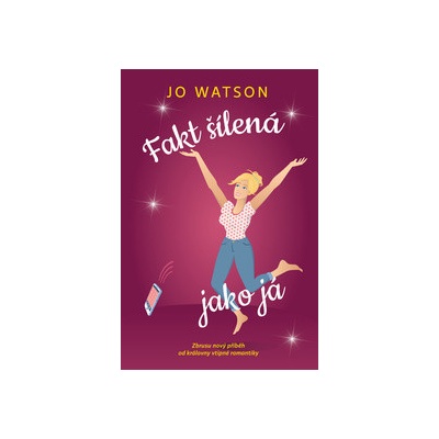 Fakt šílená jako já