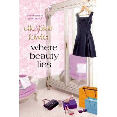 Where Beauty Lies | Blair Fowler, Elle Fowler