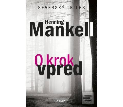 O krok vpred - Henning Mankell